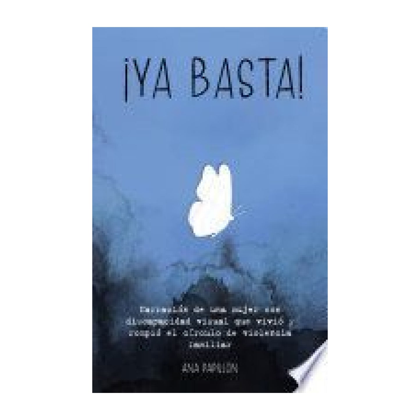 ¡Ya basta!